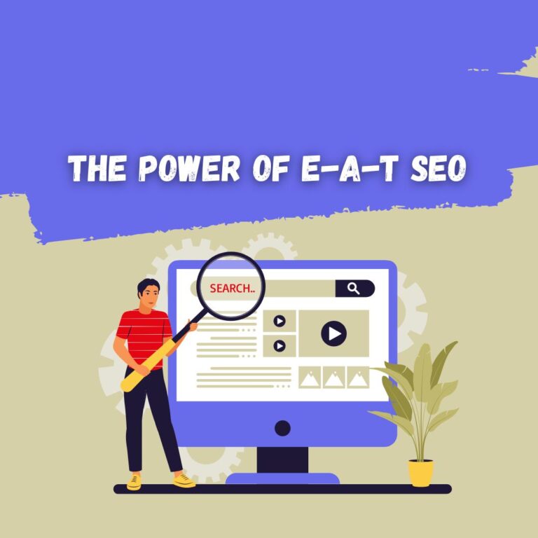 THE POWER OF E-A-T SEO